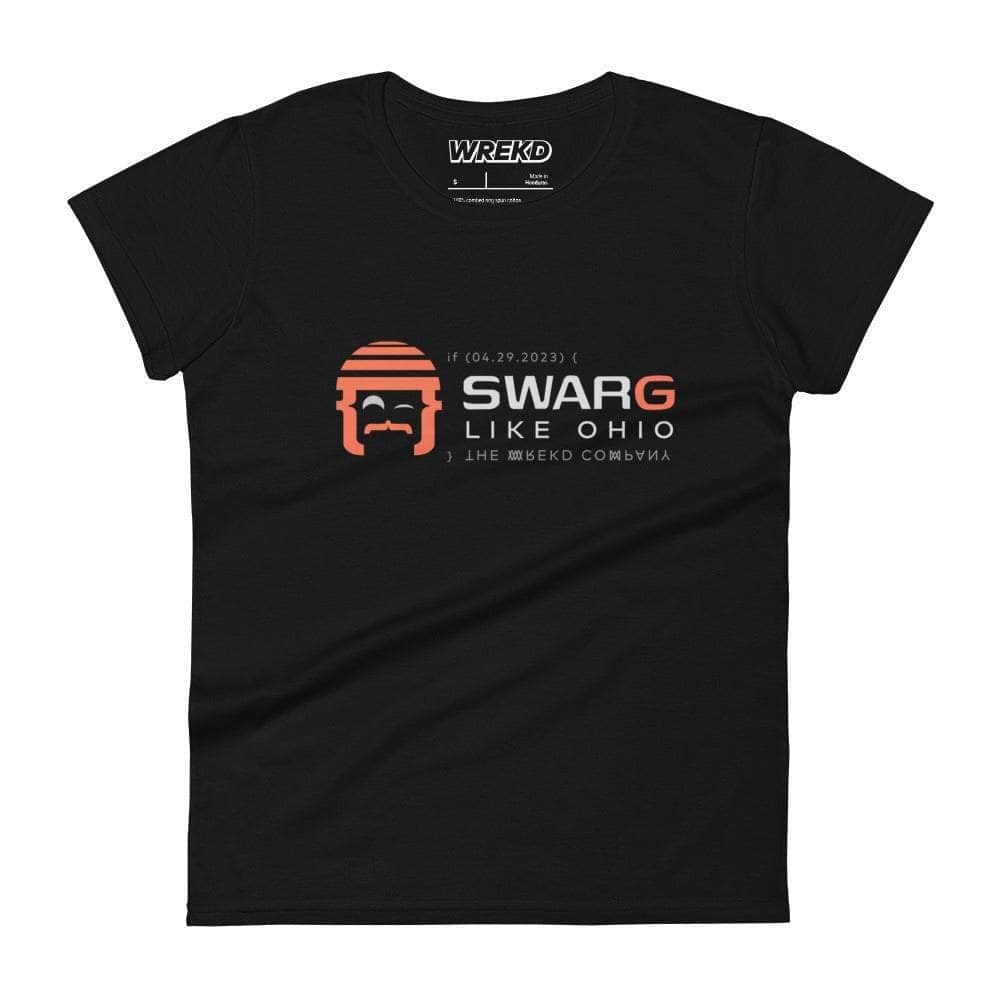 WREKD "SWARG LIKE OHIO" Parody Goggle Dooms Day Women's Tee for fpv drones