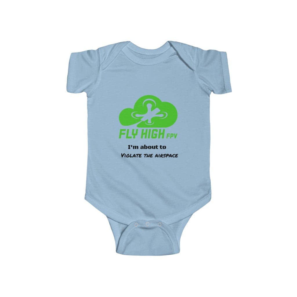 Baby is Gonna Violate The Airspace - Onsie for fpv drones 104