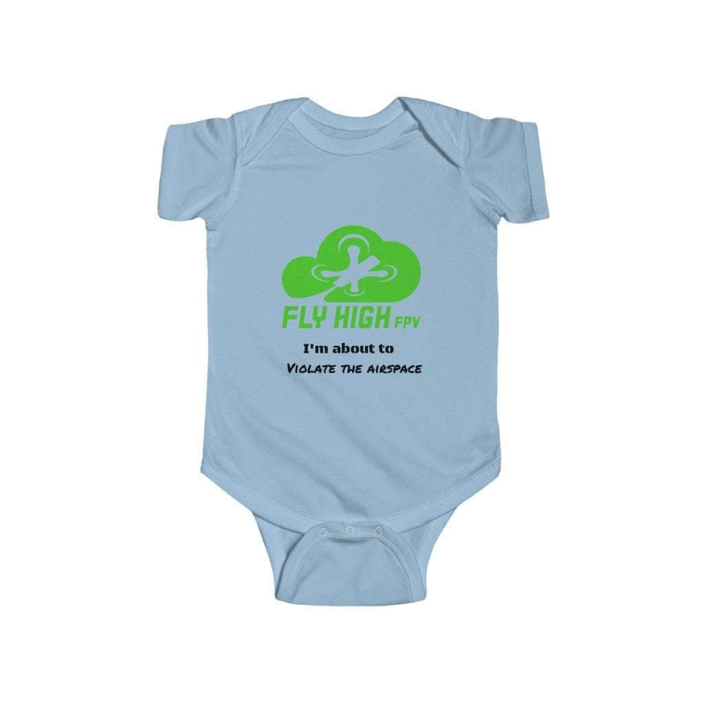 Baby is Gonna Violate The Airspace - Onsie for fpv drones 102