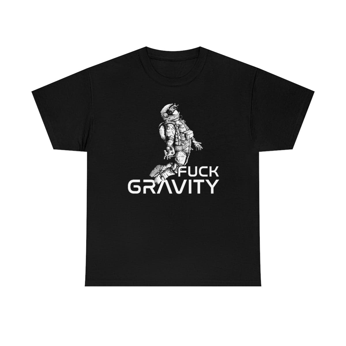 Fuck Gravity - T-Shirt for fpv drones 4