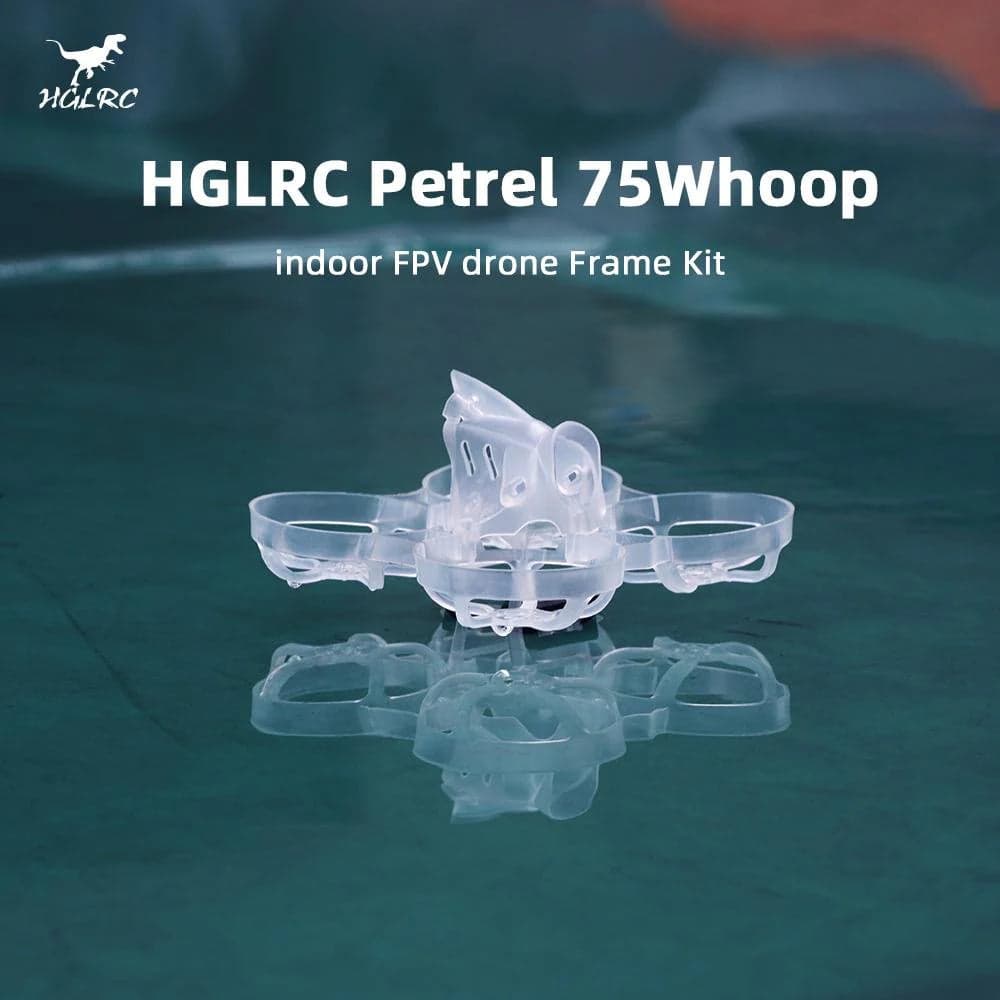 HGLRC Petrel 75Whoop Ultra-light Indoor Frame