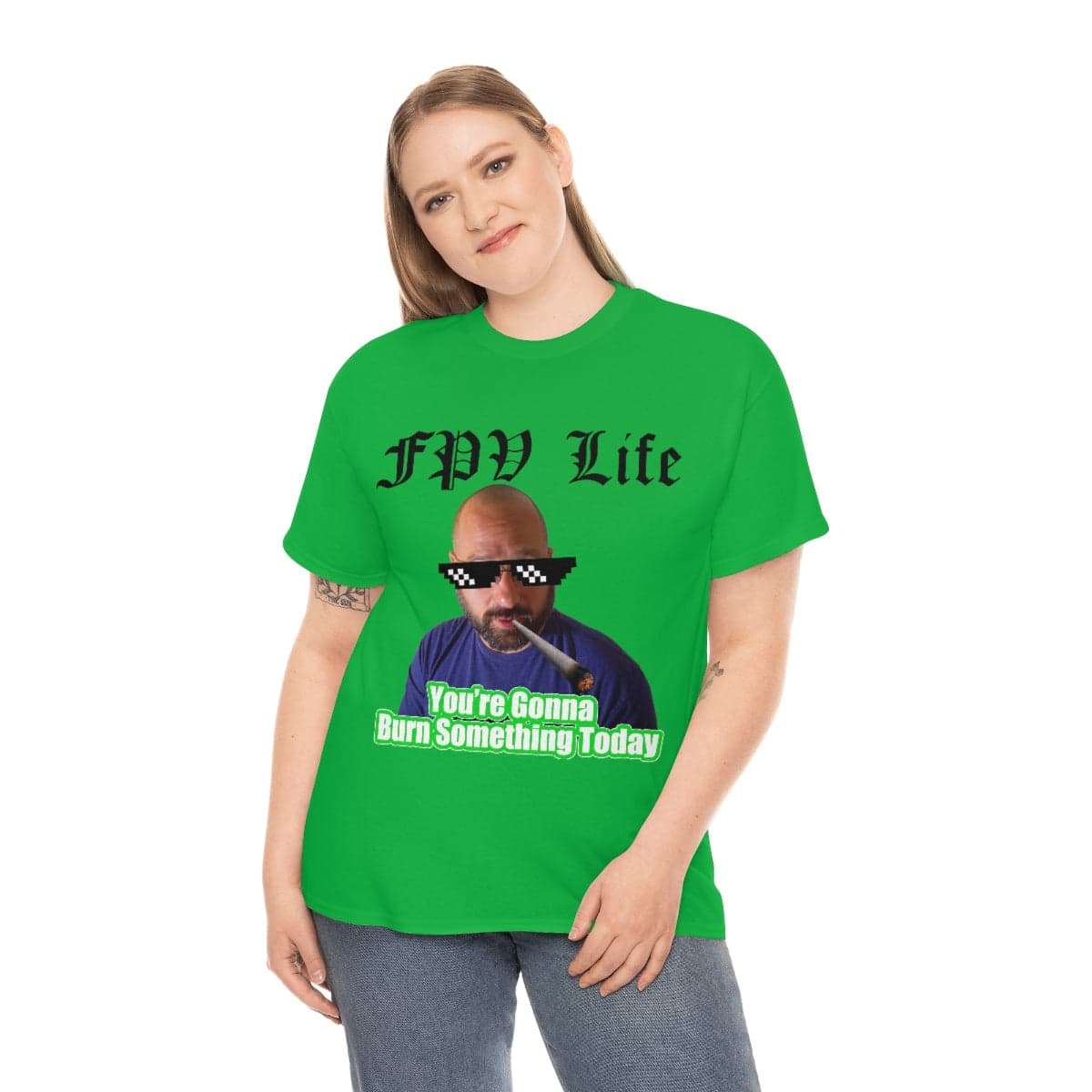 You're going to Burn something today! T-Shirt for fpv drones 62