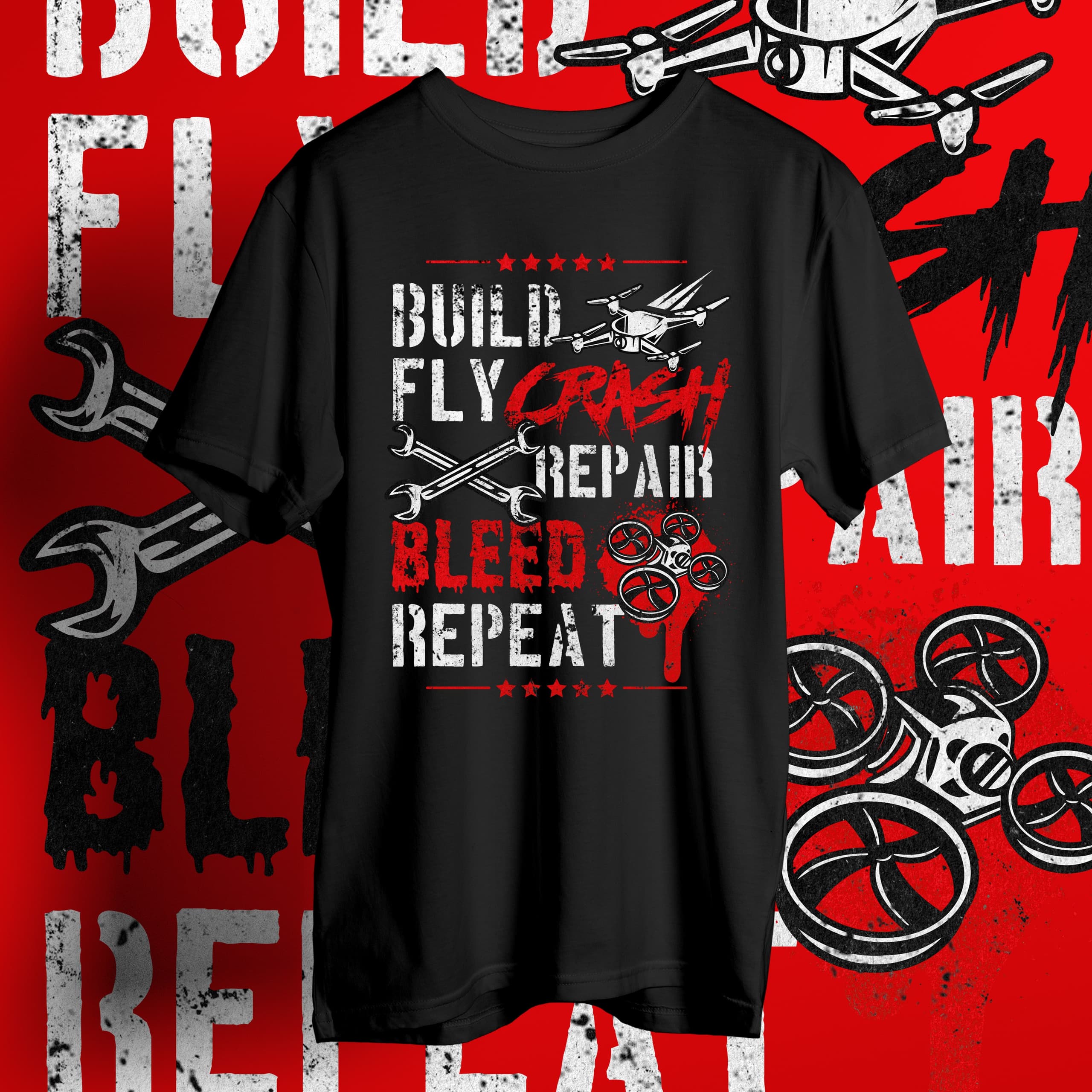 weBLEEDfpv "BUILD, FLY, BLEED" T-SHIRT for fpv drones 1