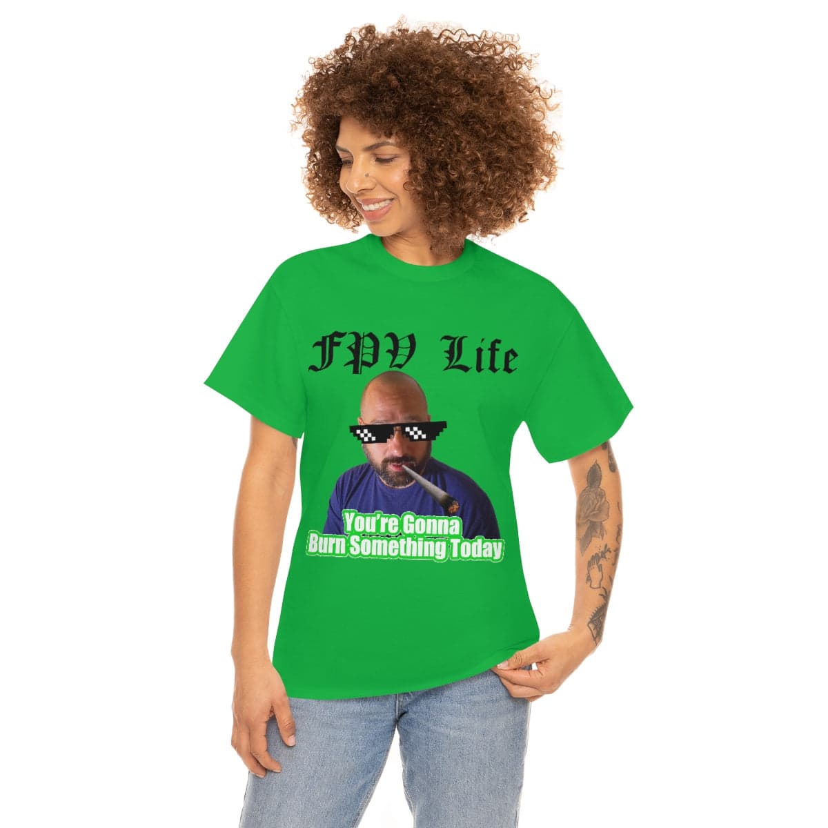 You're going to Burn something today! T-Shirt for fpv drones 45