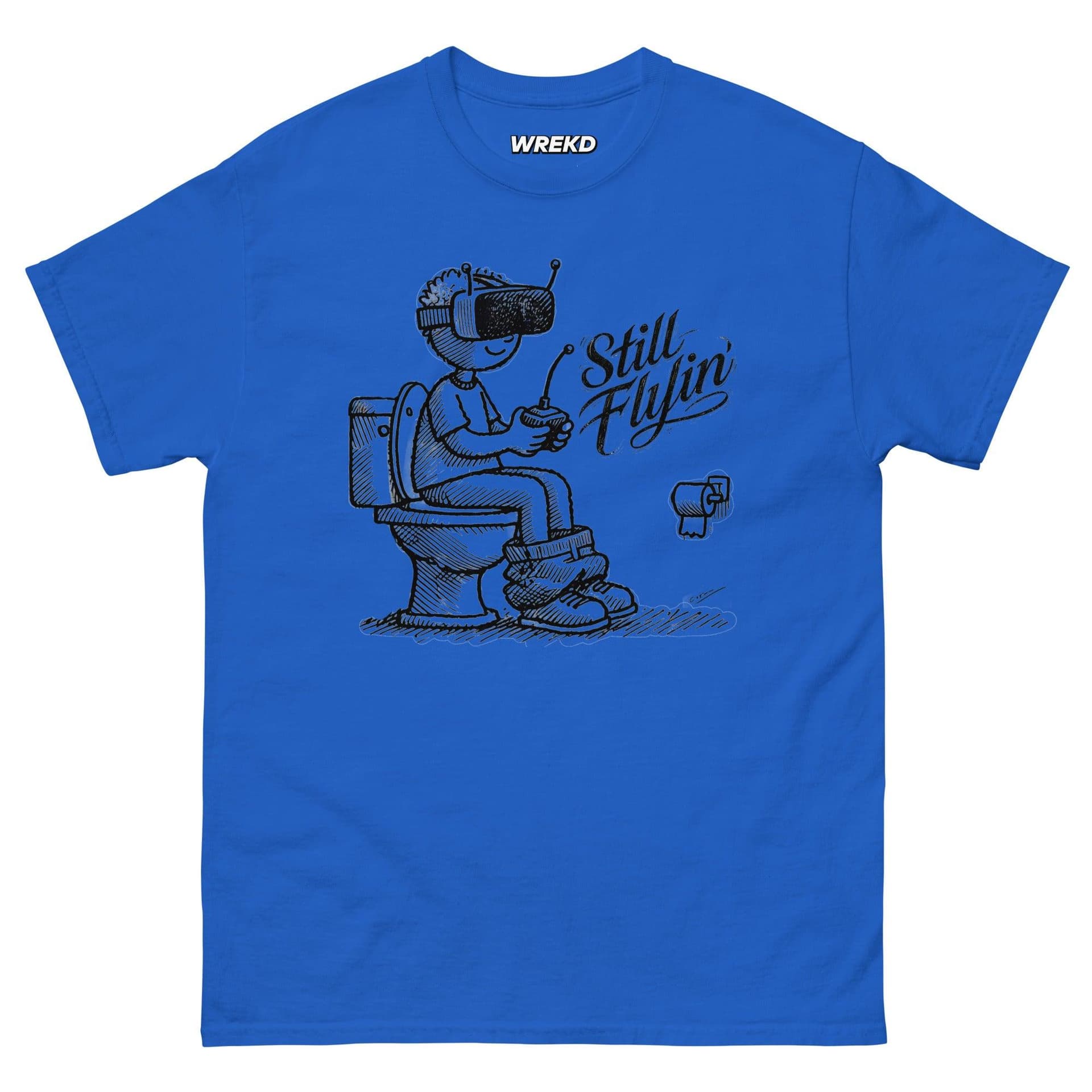 Still Flying FPV Tee - Bright for fpv drones 2