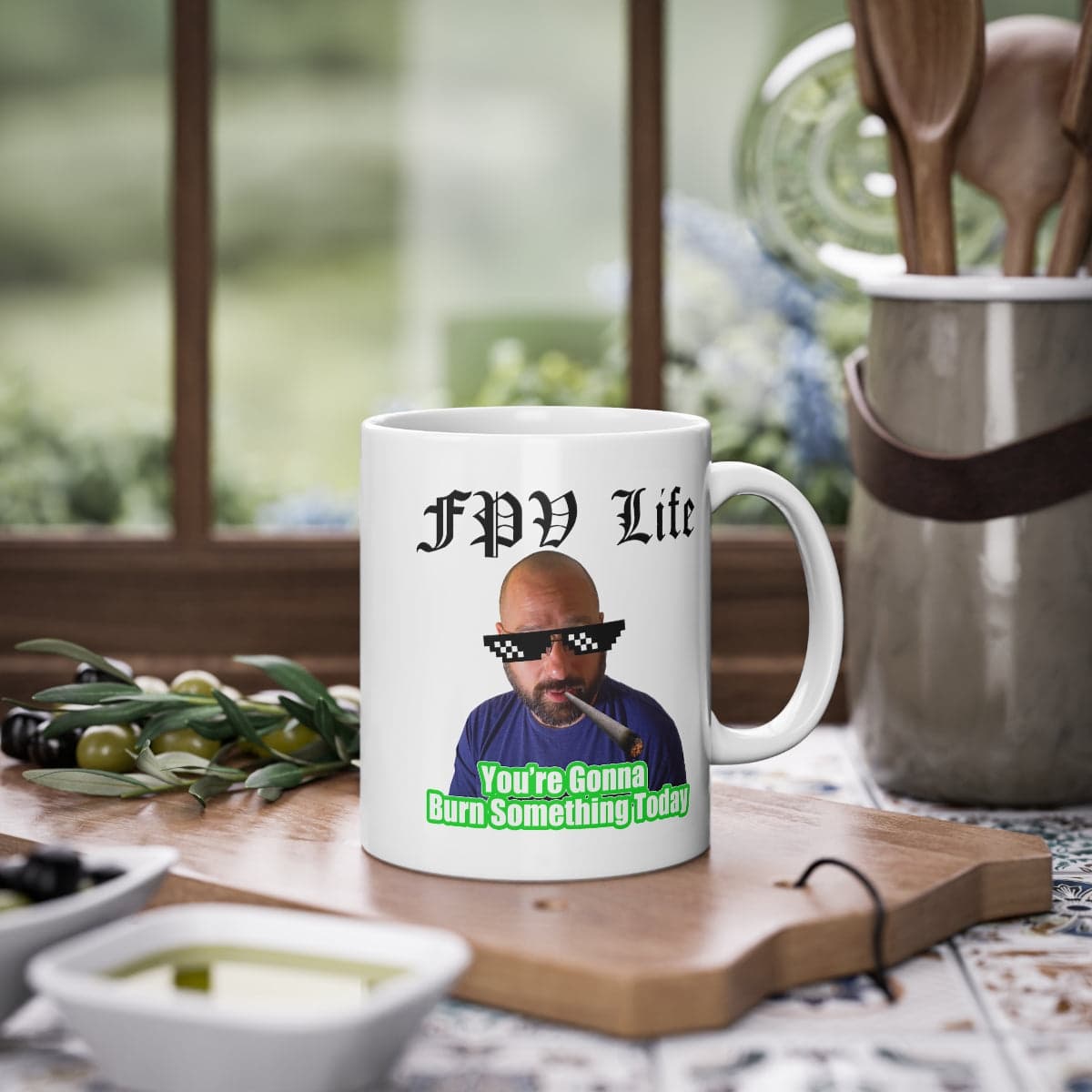 You're Gonna Burn Something Today Mug for fpv drones 5