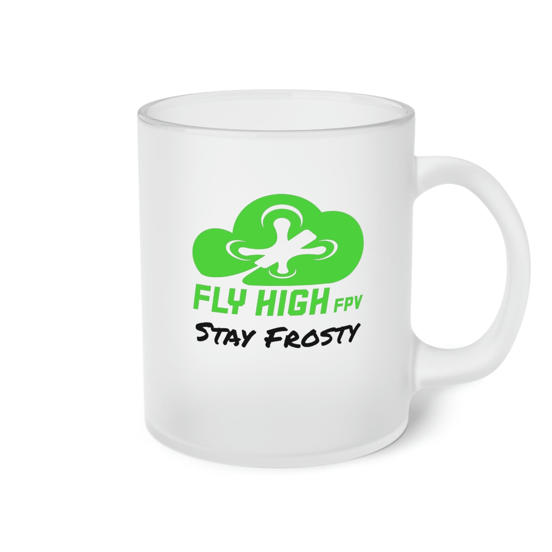 Fly High Stay Frosty Mug for fpv drones 9