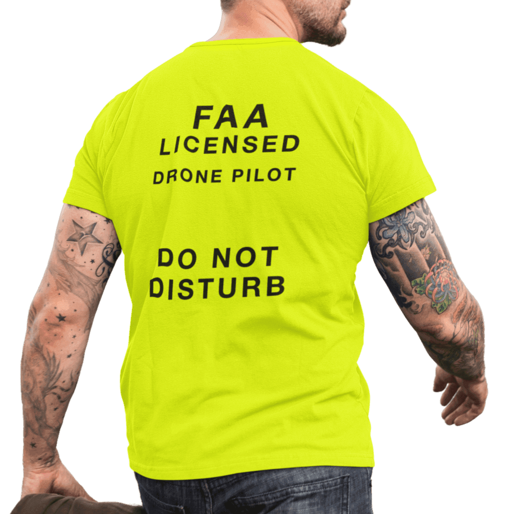 Safety Yellow FAA Licensed Drone Pilot T-Shirt by WREKD Co. for fpv drones 1