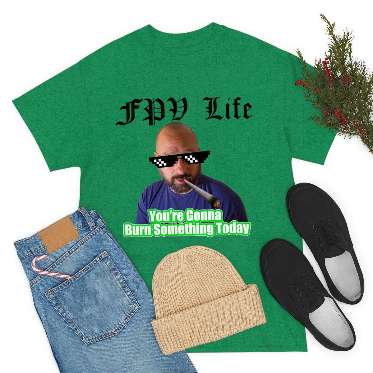 You're going to Burn something today! T-Shirt for fpv drones 154